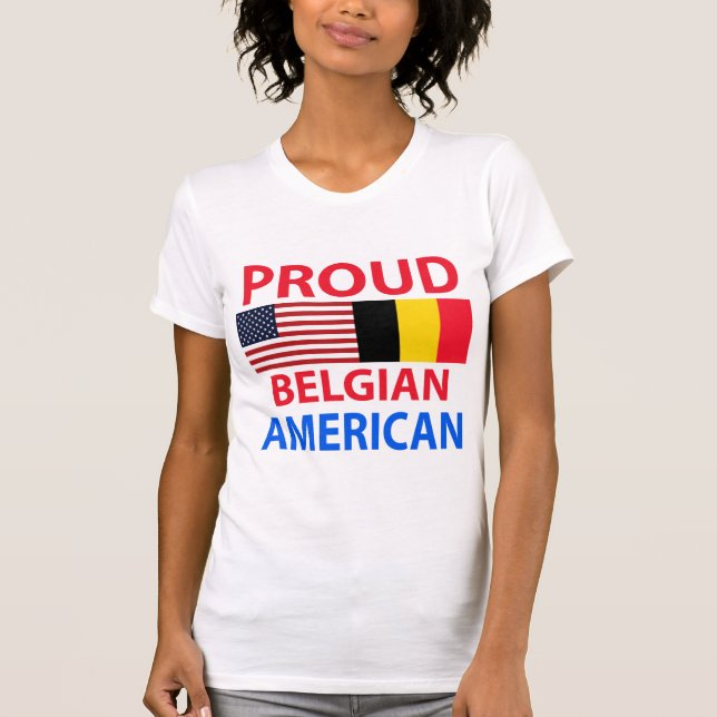 Proud Belgian American T-Shirt (Front)
