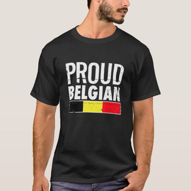 Proud Belgian Belgium Flag T-Shirt (Front)
