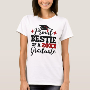 Proud Bestie of a 2022 graduate black red tassel T-Shirt