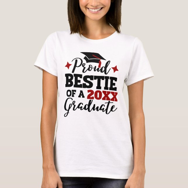 Proud Bestie of a 2022 graduate black red tassel T-Shirt (Front)