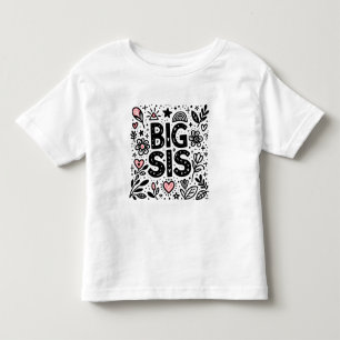 Proud Big Sis - Floral Celebration Toddler T-Shirt