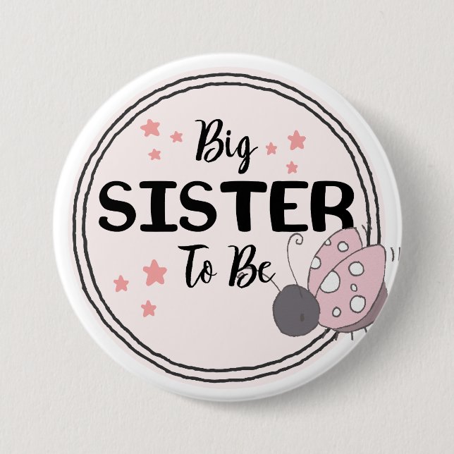 Proud Big Sister-to-Be with Ladybug Illustration 7.5 Cm Round Badge (Front)