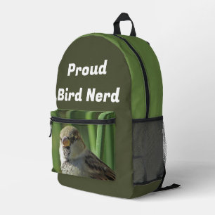 Proud Bird Nerd Sparrow Animal Birdwatcher Printed Backpack
