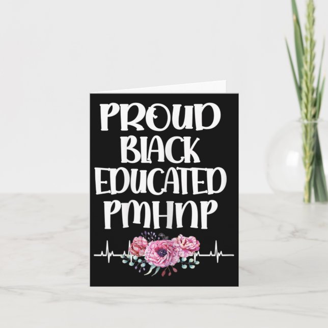 Proud Black Educated Pmhnp Psychiatric Nurse Pract Card (Front)