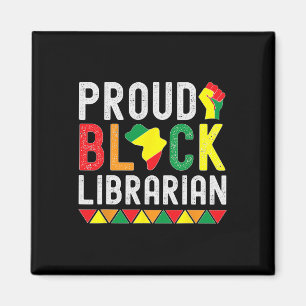 Proud Black Librarian Black History Month For Libr Magnet