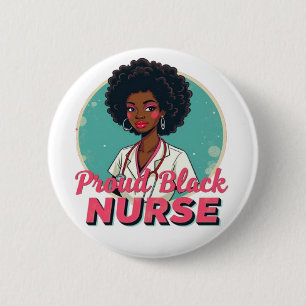 Proud Black Nurse Appreciation Design 6 Cm Round Badge