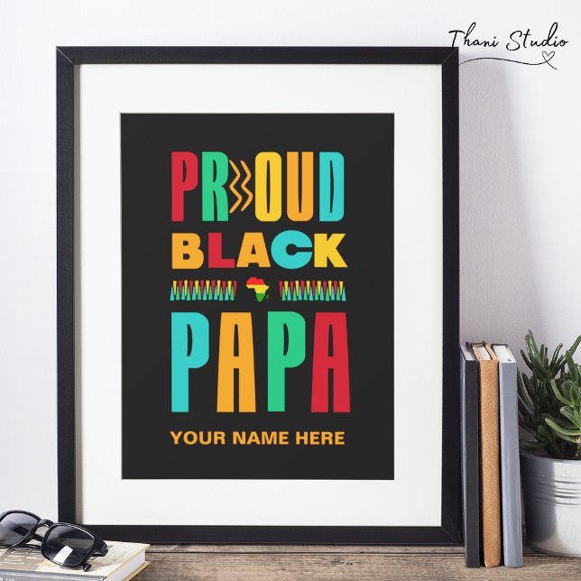 Proud Black Papa Black History Month Family Poster (Creator Uploaded)