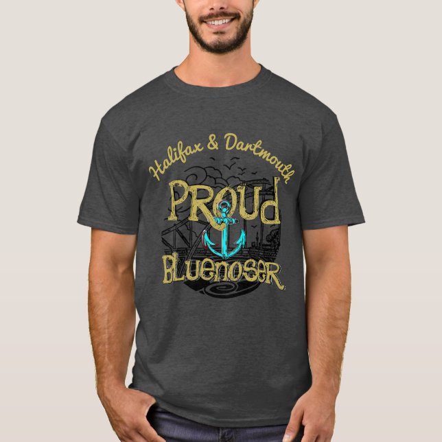 Proud Bluenoser  Halifax & Dartmouth shirt (Front)