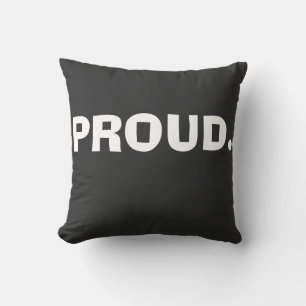 Proud – Bold Minimal Statement Design Cushion