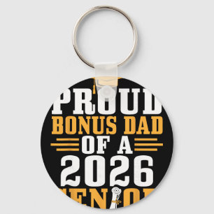 Proud Bonus Dad 2026 Senior Graduation Diploma Son Key Ring