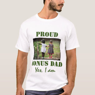 PROUD BONUS DAD Customisable Photo WHITE T-Shirt