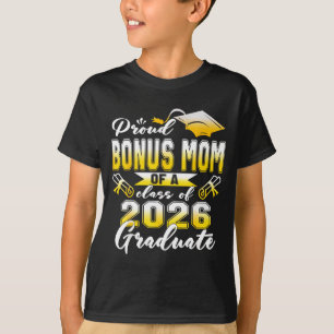 Proud Bonus Mom Class 2026 Artwork T-Shirt