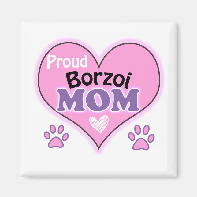 Proud Borzoi mum Magnet (Front)