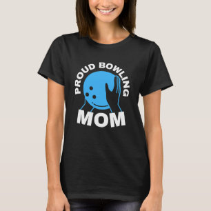 Proud Bowling Mum  T-Shirt