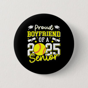 Proud Boyfriend Of 2025 Senior Boyfriend Cl 2025 S 6 Cm Round Badge