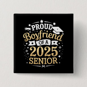 Proud Boyfriend Of A 2025 Graduate Graduation 15 Cm Square Badge
