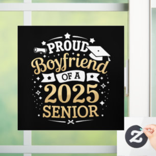 Proud Boyfriend Of A 2025 Graduate Graduation Window Cling