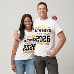 Proud Boyfriend of A 2026 Graduation Party Custom T-Shirt