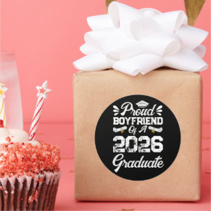Proud Boyfriend of A Class 2026 Graduation Grad Classic Round Sticker