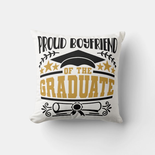 Proud Boyfriend Of The Graduate Cushion (Front)