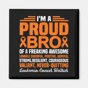 Proud Bro Of Freaking Awesome Funny Leukaemia Magnet