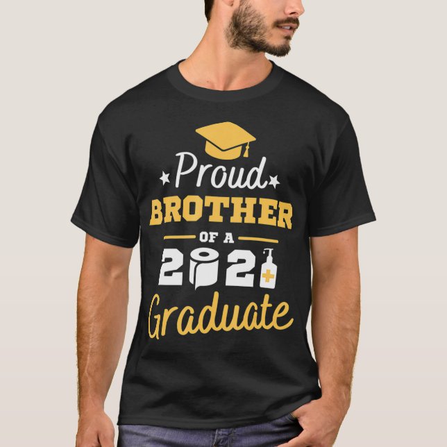 Proud Brother 2021 Men Kids Him Graduation Family  T-Shirt (Front)