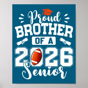 Proud Brother 2026 Senior Football Illustration Poster