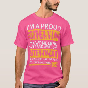 Proud Brother In Law Fathers Day Tee From Sister I