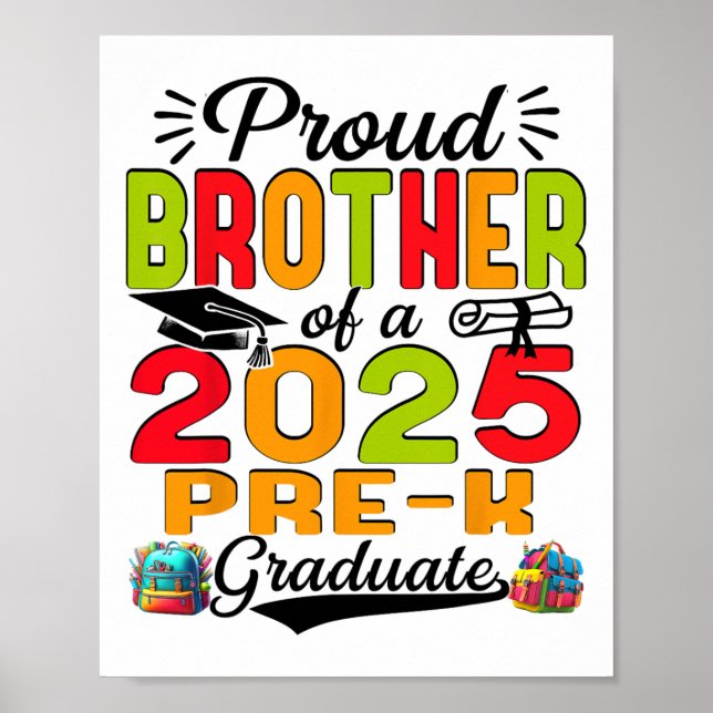 Proud Brother Of 2025 Pre-k Graduate Father’s Day  Poster (Front)