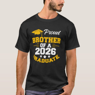 Proud BROTHER of 2026 Senior Graduate College Univ T-Shirt