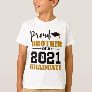 Proud Brother Of A 2021 Graduate T-Shirt