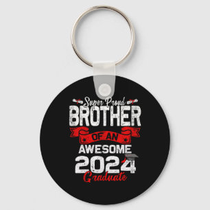 Proud Brother Of A 2024 Graduate 24 Graduation Key Ring