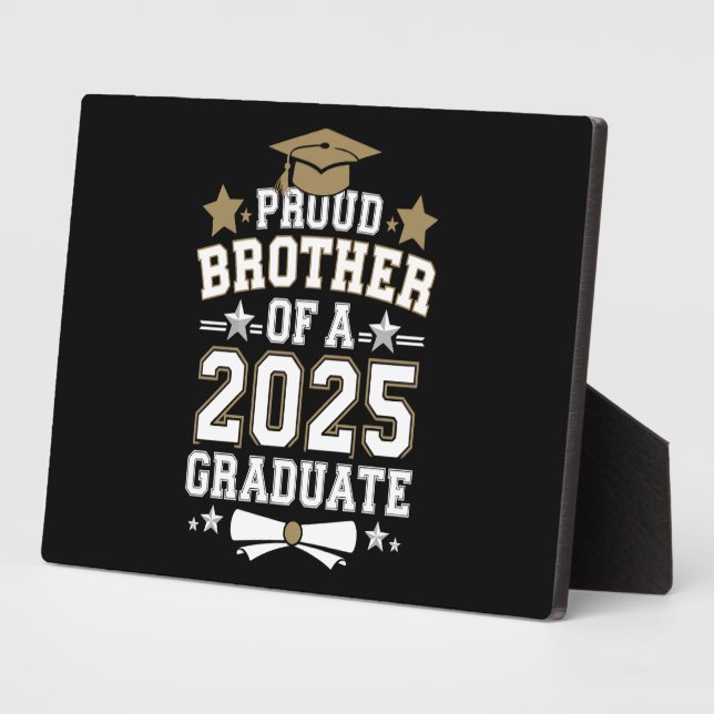 Proud Brother Of A 2025 Graduate Graduation Family Plaque (Side)