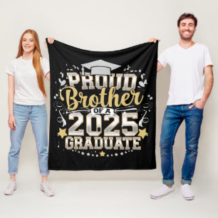 Proud Brother Of A 2025 Graduate Graduation Fleece Blanket