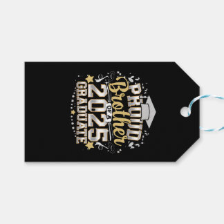 Proud Brother Of A 2025 Graduate Graduation Gift Tags