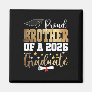 Proud Brother Of A 2026 Graduate Brother Graduatio Magnet