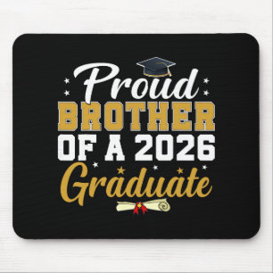 Proud Brother Of A 2026 Graduate Senior Graduation Mouse Mat