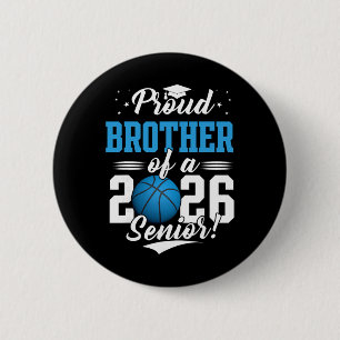 Proud Brother Of A 2026 Senior Sketll Graduation 6 Cm Round Badge