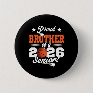 Proud Brother Of A 2026 Senior Sketll Graduation _ 6 Cm Round Badge