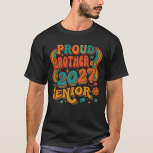 Proud Brother Of A 2027 Senior. T-Shirt