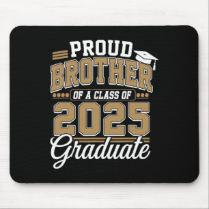 Proud Brother Of A Cl Of 2025 Graduate Senior Grad Mouse Mat