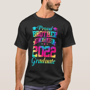 Proud Brother of a Class of 2022 Graduate Senior 2 T-Shirt