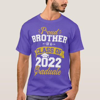 Proud brother of a class of 2022 graduate senior g T-Shirt