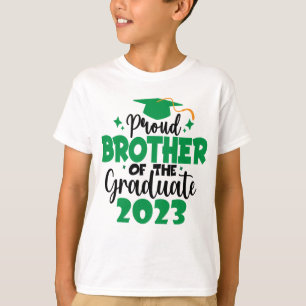 Proud BROTHER of a Class of 2023 Graduate Fun T-Shirt
