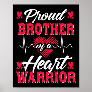Proud Brother Of A Heart Warrior Chd Awareness  Poster