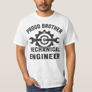 Proud Brother of a Mechanical Engineer T-Shirt