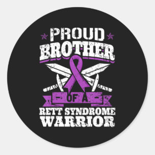 Proud Brother Of A Rett Syndrome Warrior RTT Aware Classic Round Sticker