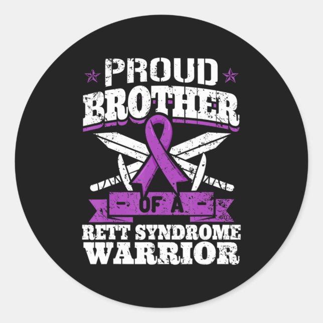 Proud Brother Of A Rett Syndrome Warrior RTT Aware Classic Round Sticker (Front)