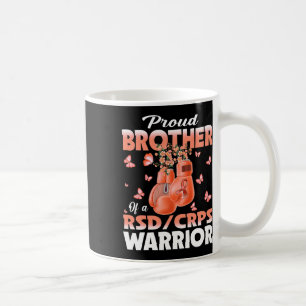 Proud Brother Of A Rsd Crps Warrior Awareness Boxi Coffee Mug