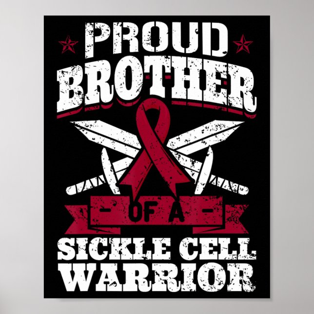 Proud Brother Of A Sickle Cell Warrior Scd Awarene Poster (Front)